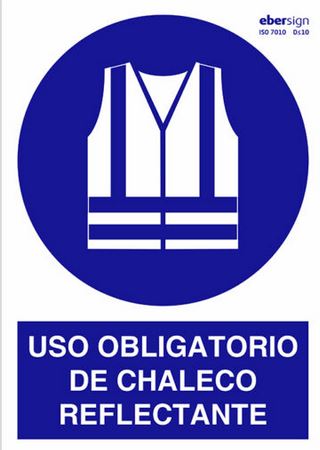 SEÑAL ADHESIVA O62 A3A USO OBLIGATORIO DE CHALECO REFLECTANTE